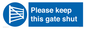 MV12024: Please keep this gate shut