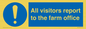 MV12033: All visitors report to the farm office