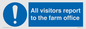MV12033: All visitors report to the farm office