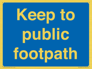 MV12037: Keep to public footpath
