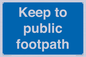 MV12037: Keep to public footpath