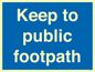 MV12037: Keep to public footpath
