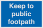 MV12037: Keep to public footpath