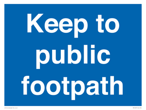 MV12037: Keep to public footpath