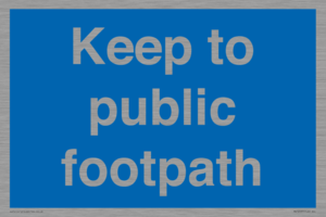 MV12037: Keep to public footpath