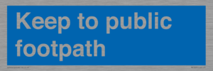 MV12037: Keep to public footpath