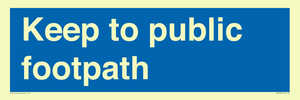 MV12037: Keep to public footpath