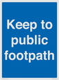 MV12037: Keep to public footpath