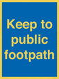 MV12037: Keep to public footpath