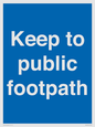 MV12037: Keep to public footpath
