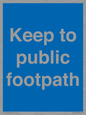 MV12037: Keep to public footpath