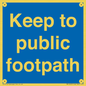MV12037: Keep to public footpath