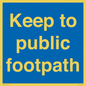 MV12037: Keep to public footpath