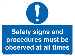 MV12114: Safety signs and procedures must be observed at all times