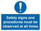 MV12114: Safety signs and procedures must be observed at all times