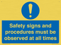 MV12114: Safety signs and procedures must be observed at all times