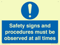 MV12114: Safety signs and procedures must be observed at all times