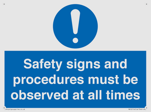 MV12114: Safety signs and procedures must be observed at all times