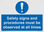 MV12114: Safety signs and procedures must be observed at all times