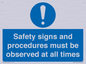 MV12114: Safety signs and procedures must be observed at all times