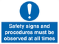 MV12114: Safety signs and procedures must be observed at all times