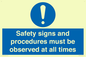 MV12114: Safety signs and procedures must be observed at all times
