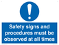MV12114: Safety signs and procedures must be observed at all times