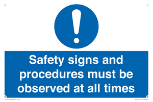 MV12114: Safety signs and procedures must be observed at all times
