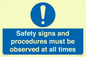 MV12114: Safety signs and procedures must be observed at all times