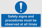 MV12114: Safety signs and procedures must be observed at all times