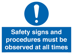 MV12114: Safety signs and procedures must be observed at all times