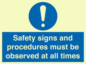MV12114: Safety signs and procedures must be observed at all times
