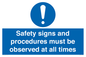 MV12114: Safety signs and procedures must be observed at all times