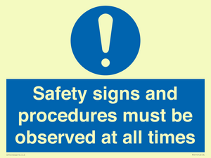 MV12114: Safety signs and procedures must be observed at all times