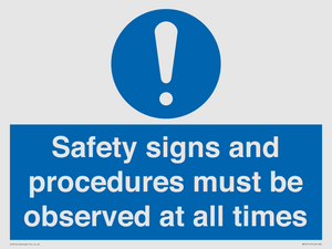 MV12114: Safety signs and procedures must be observed at all times