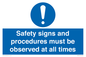MV12114: Safety signs and procedures must be observed at all times