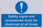 MV12114: Safety signs and procedures must be observed at all times