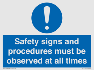 MV12114: Safety signs and procedures must be observed at all times