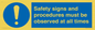 MV12114: Safety signs and procedures must be observed at all times