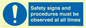 MV12114: Safety signs and procedures must be observed at all times