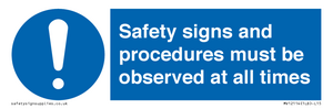 MV12114: Safety signs and procedures must be observed at all times