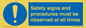 MV12114: Safety signs and procedures must be observed at all times