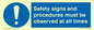 MV12114: Safety signs and procedures must be observed at all times