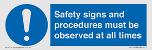 MV12114: Safety signs and procedures must be observed at all times