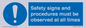 MV12114: Safety signs and procedures must be observed at all times
