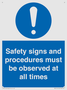 MV12114: Safety signs and procedures must be observed at all times