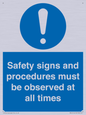 MV12114: Safety signs and procedures must be observed at all times