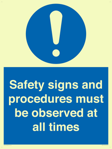 MV12114: Safety signs and procedures must be observed at all times