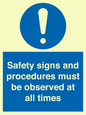 MV12114: Safety signs and procedures must be observed at all times