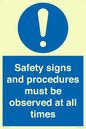 MV12114: Safety signs and procedures must be observed at all times